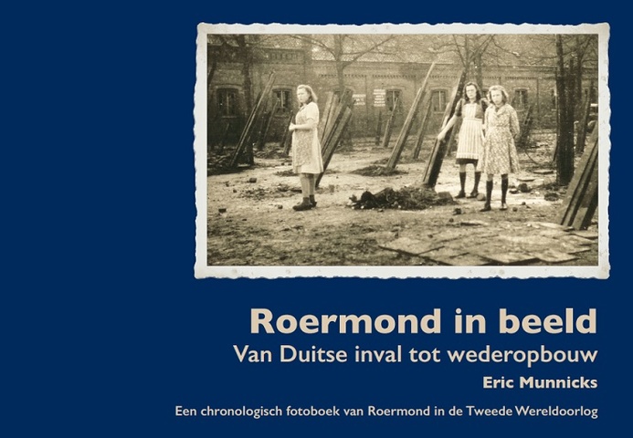 Boekverkoop: Fotoboek Roermond in WOII